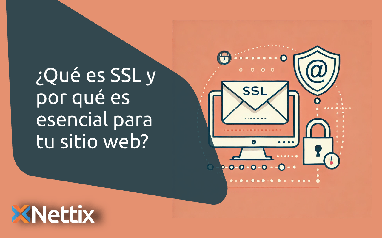 Cómo SSL protege tus correos electrónicos y previene filtraciones de información sensible